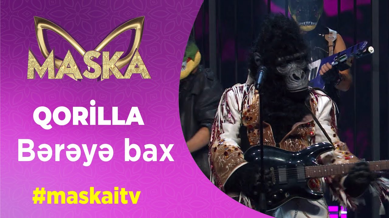 Qorilla | Bərəyə Bax | #maskaitv