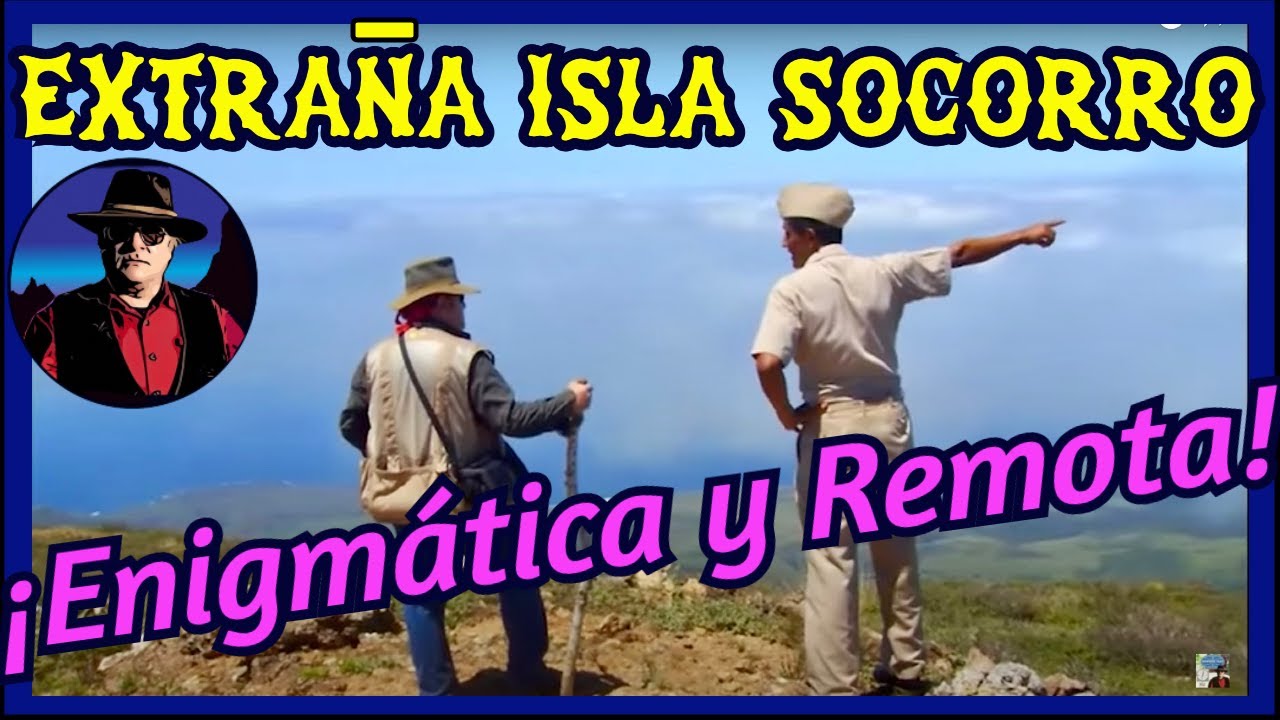 Extraña Isla Socorro