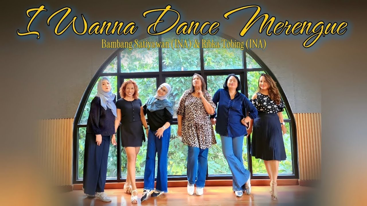 I WANNA DANCE MERENGUE - Line Dance ( Bambang Satiyawan, INA & Ribka Tobing, INA )