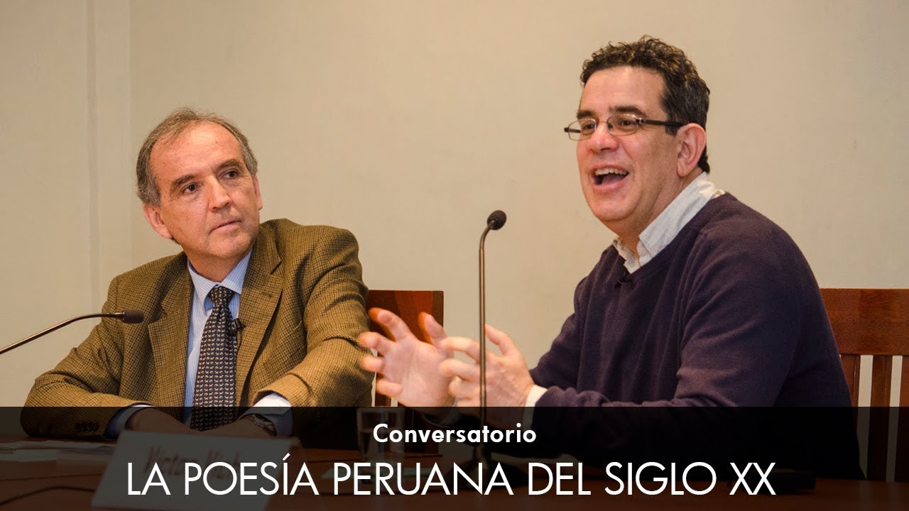 LA POESÍA PERUANA DEL SIGLO XX: Diálogo con Víctor Vich