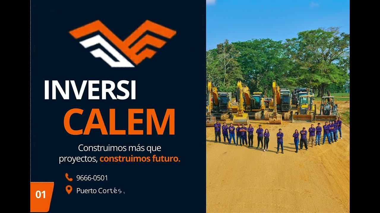 Inversiones CALEM - Maquinaria Pesada - Y el equipo que hace todo posible