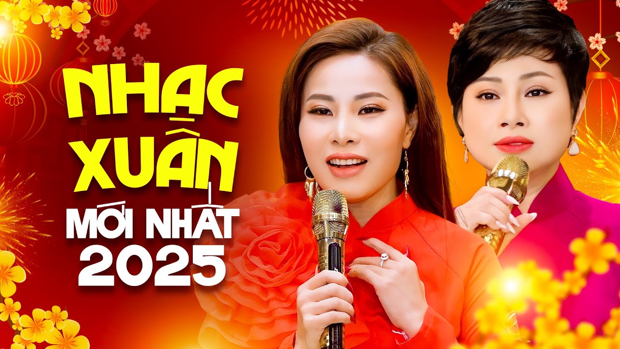 NHẠC XUÂN MỚI NHẤT 2025 - Đêm Nhạc Xuân Ất Tỵ Của 2 Giọng Hát Lạ | Đón Xuân Này Nhớ Xuân Xưa