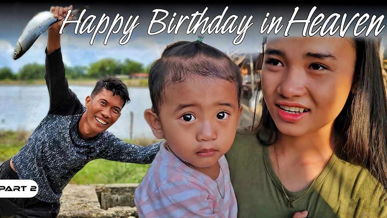 P2 - HAPPY BIRTHDAY IN HEAVEN, NALDONG PUTIK