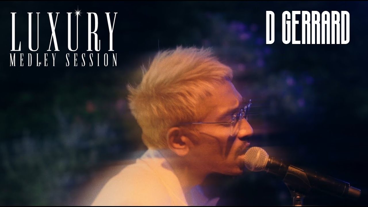 D GERRARD - Luxury Medley Session