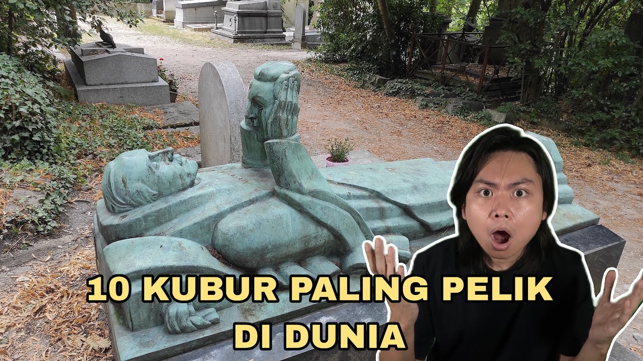 10 Kubur Paling Pelik di Dunia 