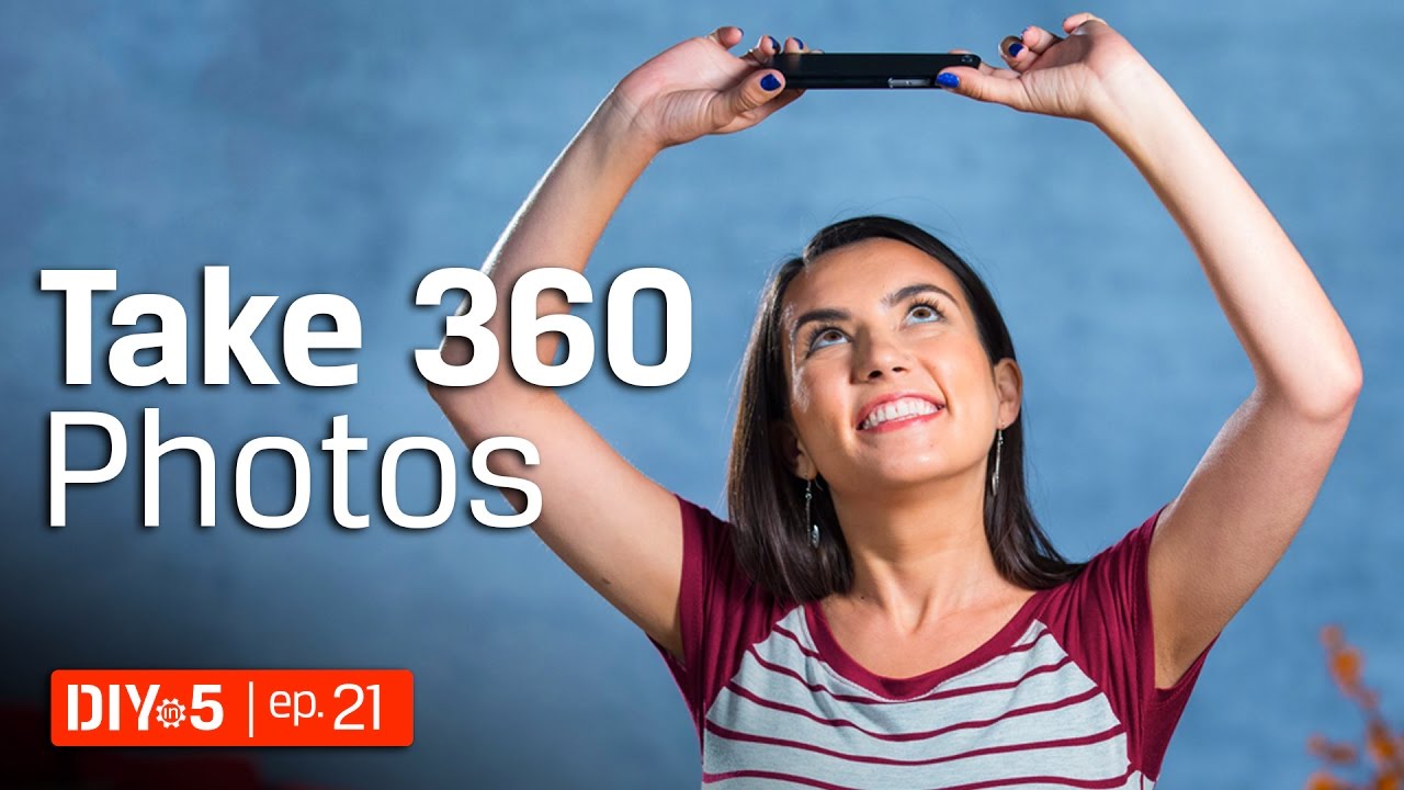 Virtual Reality Basics - How to take 360 Photos with a Phone 📱 DIY in 5 Ep. 21