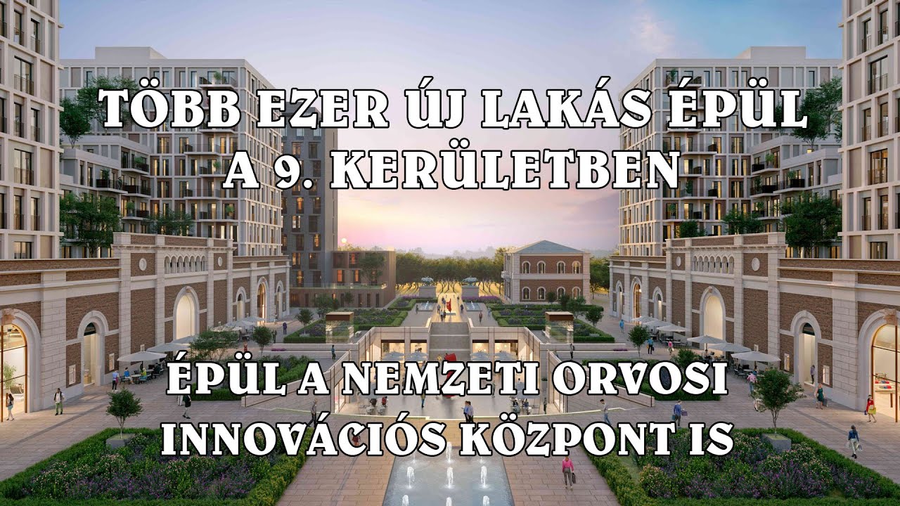 9. kerületi építkezések - Közvágóhíd (City Pearl), Cordia Woodland, Metrodom Green, Semmelweis