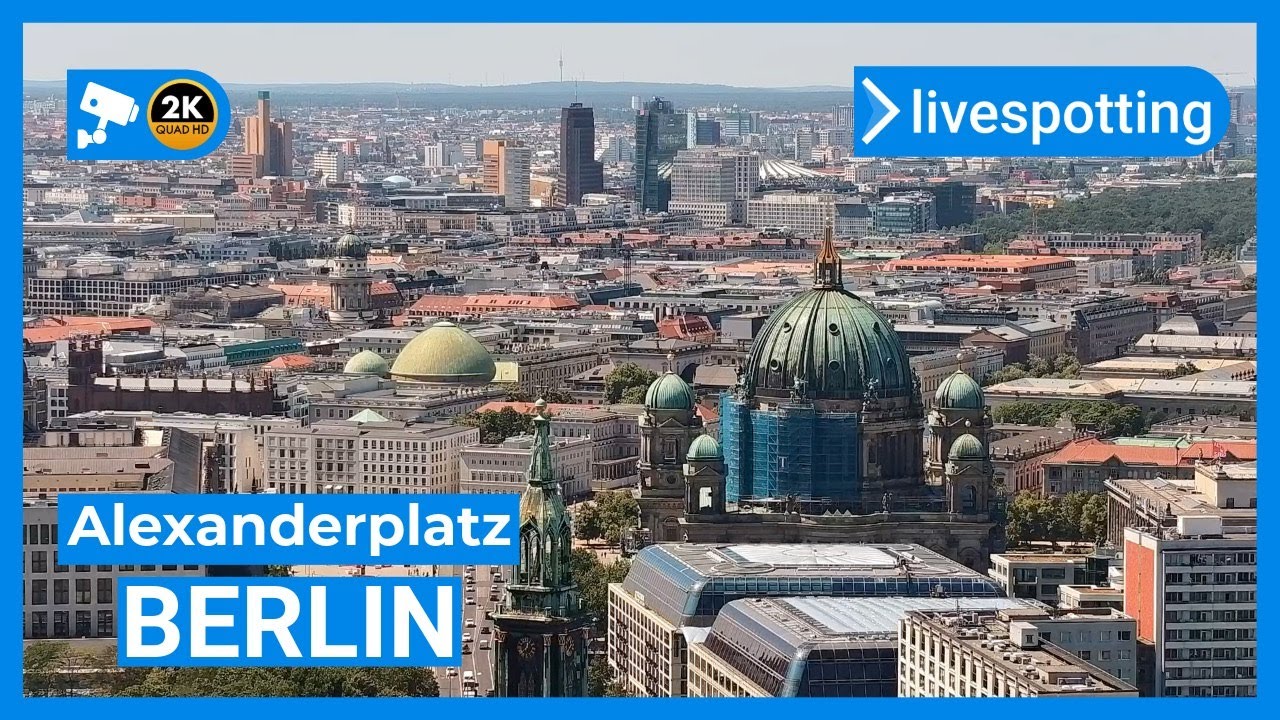 🔴 LIVE: Berlin Alexanderplatz – Panorama-Webcam mit Blick über die Hauptstadt