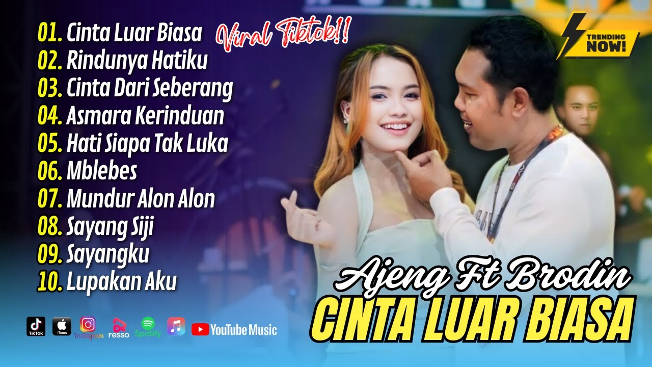 Ajeng Febria Ft Brodin - CINTA LUAR BIASA - RINDUNYA HATIKU - CINTA DARI SEBERANG || ALBUM DANGDUT