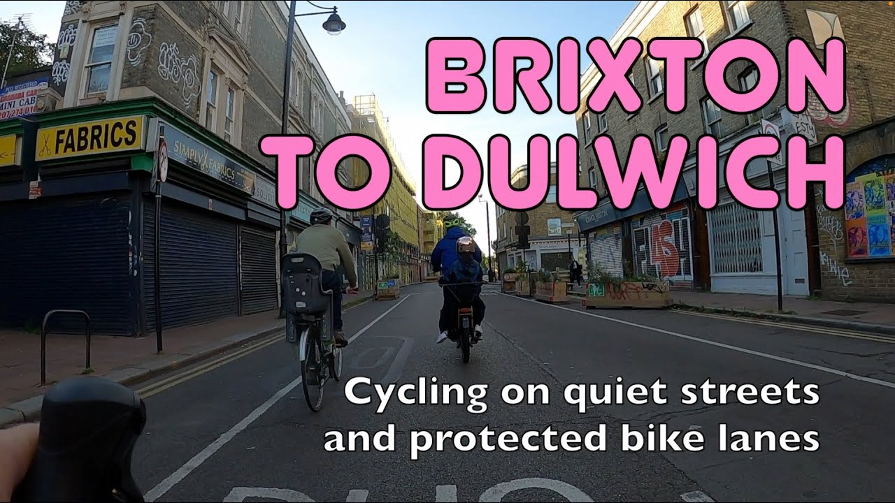 The nice way to cycle from Brixton to Dulwich in 15 minutes