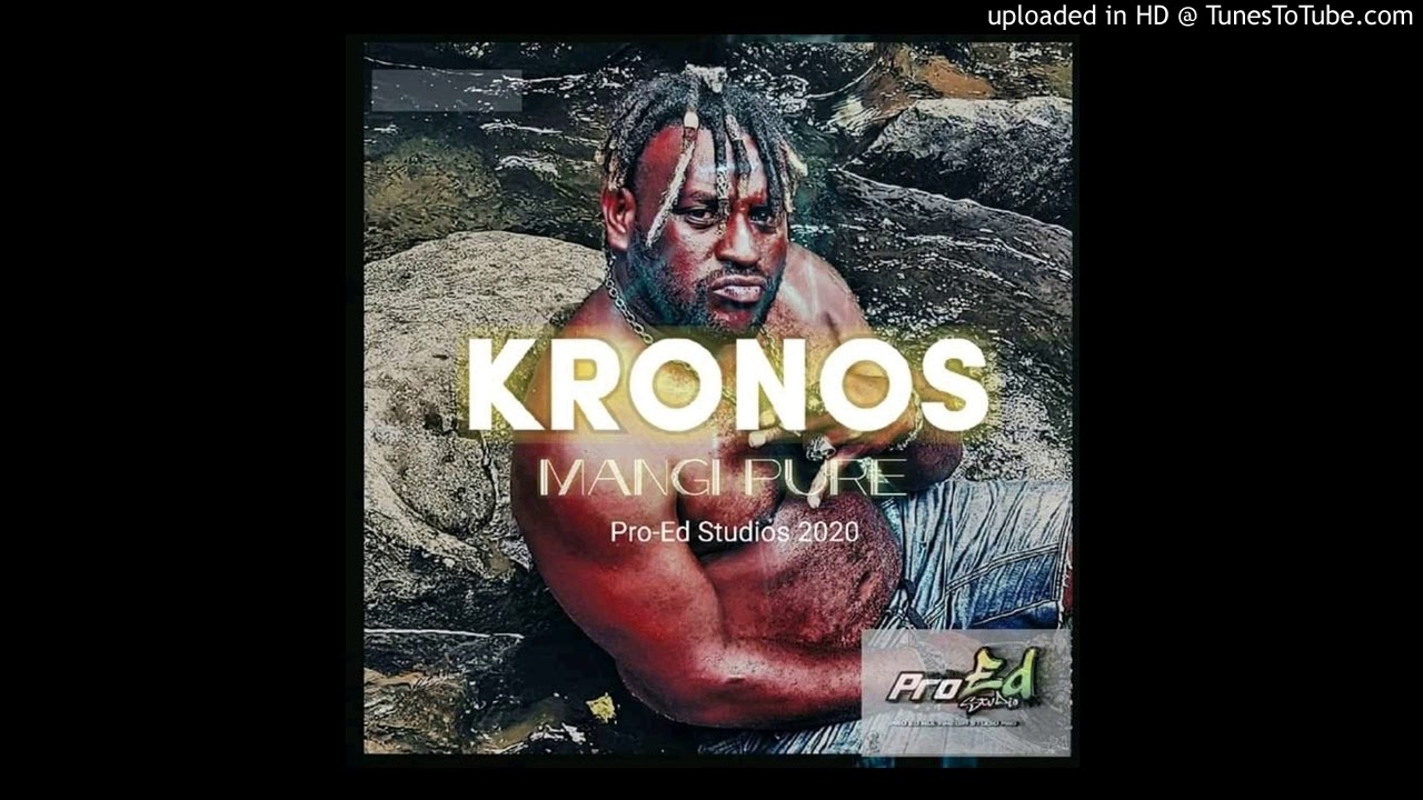 Mangi Pure(2020 PNG MUSIC)-Kronos @Pro-Ed Studio