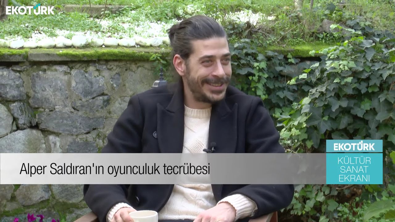 Alper Saldıran | Ecem Ko&ccedil; | K&uuml;lt&uuml;r Sanat Ekranı