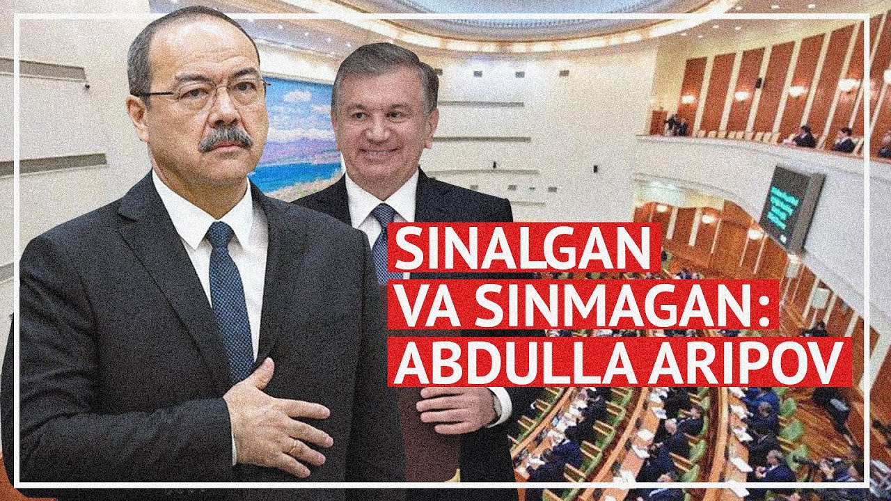 Abdulla Aripov: Mirziyoyevning “sinalgan” va “sinmagan” bosh vaziri