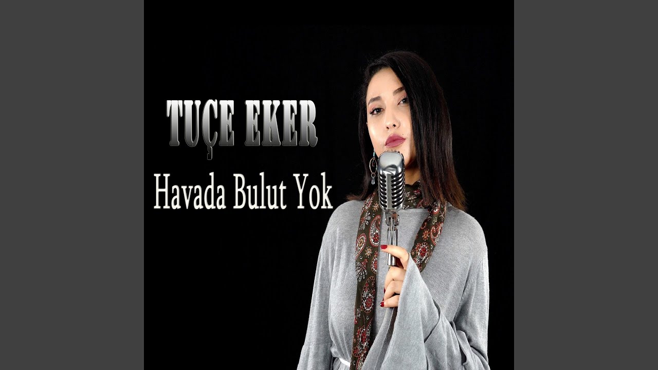 Havada Bulut Yok