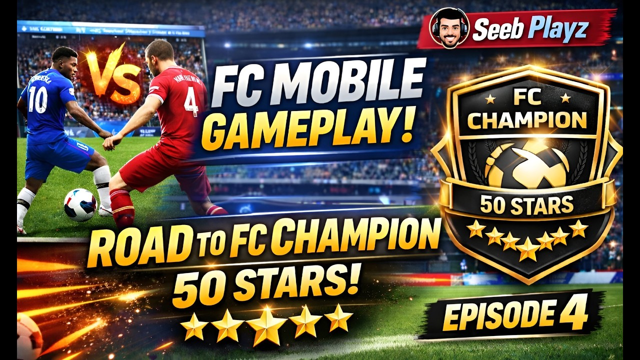 FC Mobile Gameplay | Road to FC Champion 50 Stars | Episode 4