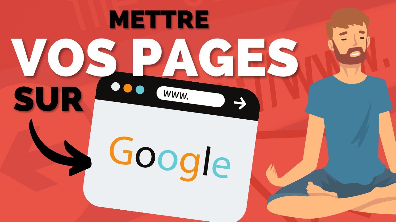 Comment Ajouter une Page sur Google ? (tuto facile search console 2022)
