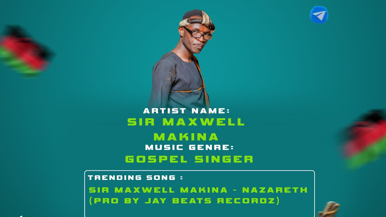 SIR MAXWELL MAKINA - NAZARETH (PRO BY JAY BEATS RECORDZ)2026 MALAWI GOSPEL 
