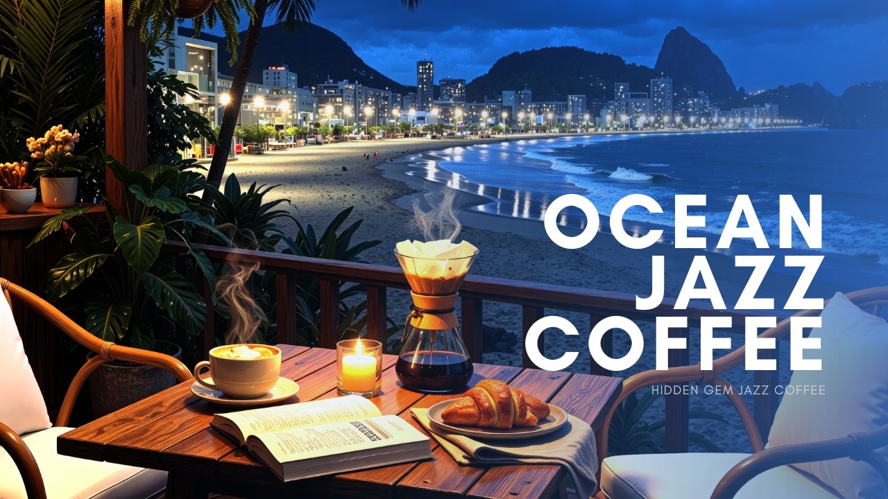 🔴 LIVE 24/7: Cozy Jazz Night Coffee Shop ☕ Rain at Copacabana Ocean for Study, Work & Focus