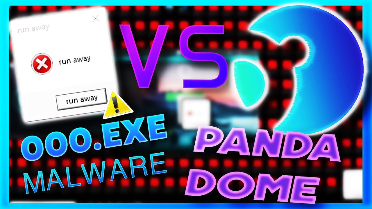 Panda Dome Antivirus VS 000.Exe Virus! *interesting results*