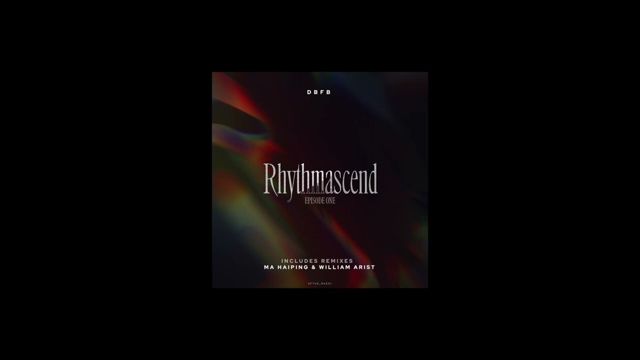 DBFB - Rhythmascend 001 (Original Mix)
