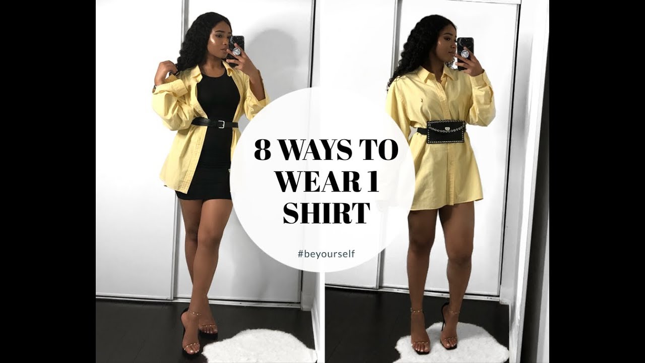 8 WAYS TO WEAR 1 SHIRT. 8 façons de porter 1 chemise|| Josepha metou