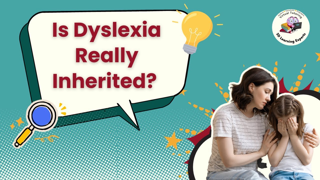 Is Dyslexia Really Inherited?