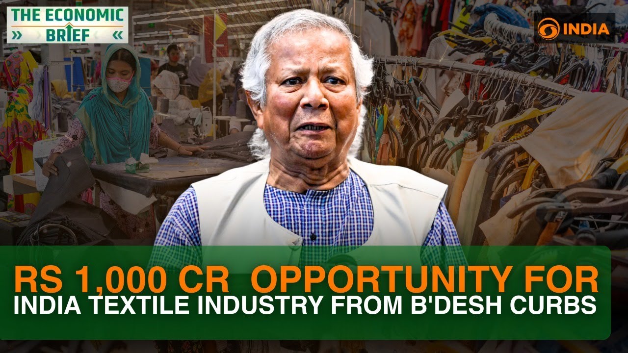 Rs 1,000 crore business for Indian textile industry as Centre curbs Bangladesh import entry