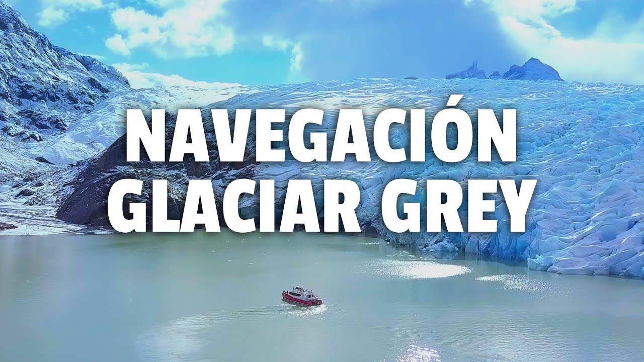 Navegaci&oacute;n Glaciar Grey en Torres del Paine | Denomades.com