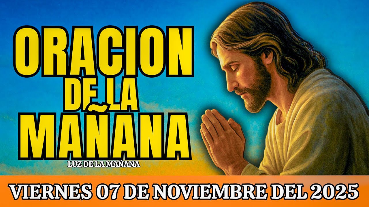 ✝️ ORACIÓN de la MAÑANA Hoy para comenzar el día con la bendición y la paz de Dios
