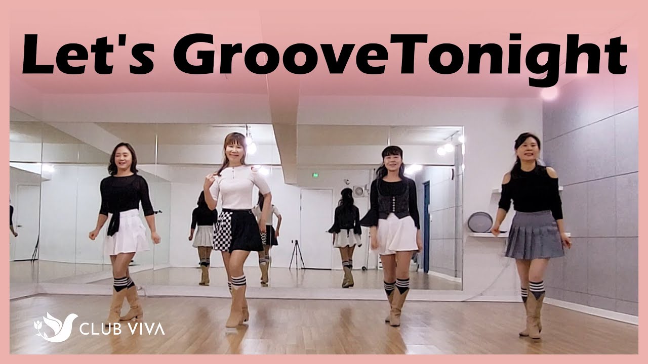 Let's Groove Tonight - Line Dance /  Beginner