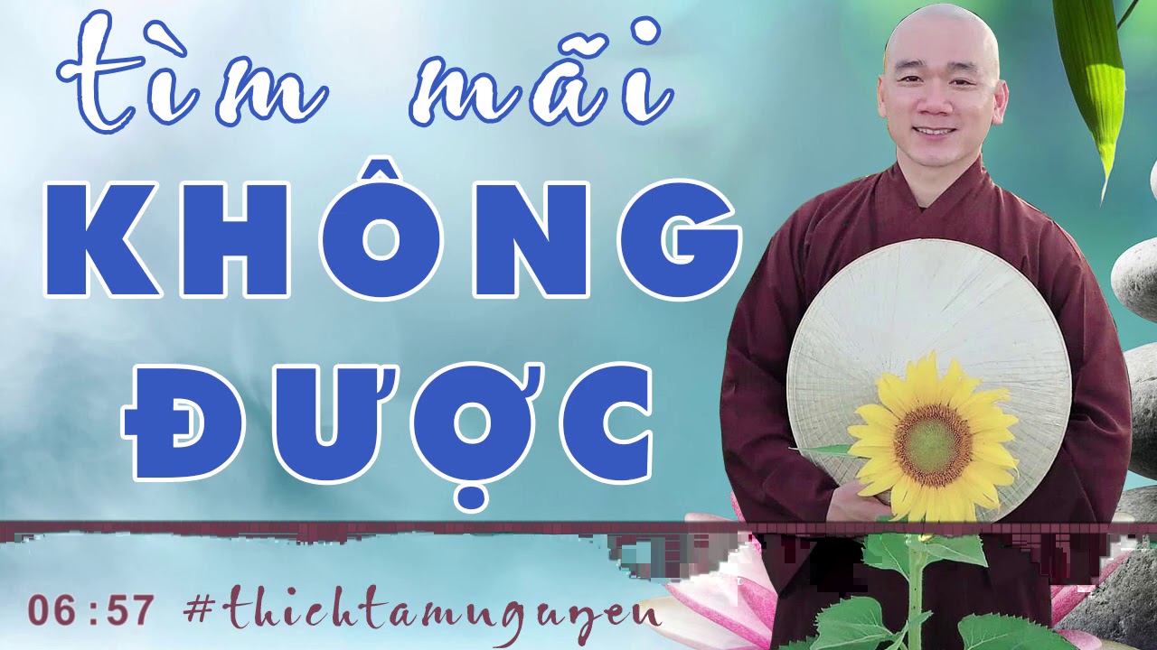 Bài Giảng Quá Hay: Sao Tìm Hoài Mà Chẳng Có Được Bình An – Thầy Thích Tâm Nguyên