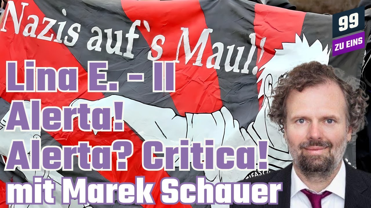 Lina E. Teil II - Alerta! Alerta? Critica! mit Marek Schauer - 99 ZU EINS - Ep. 284