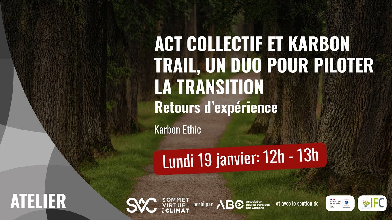 ACT Collectif et Karbon Trail, un duo pour piloter la transition – retours d’expérience
