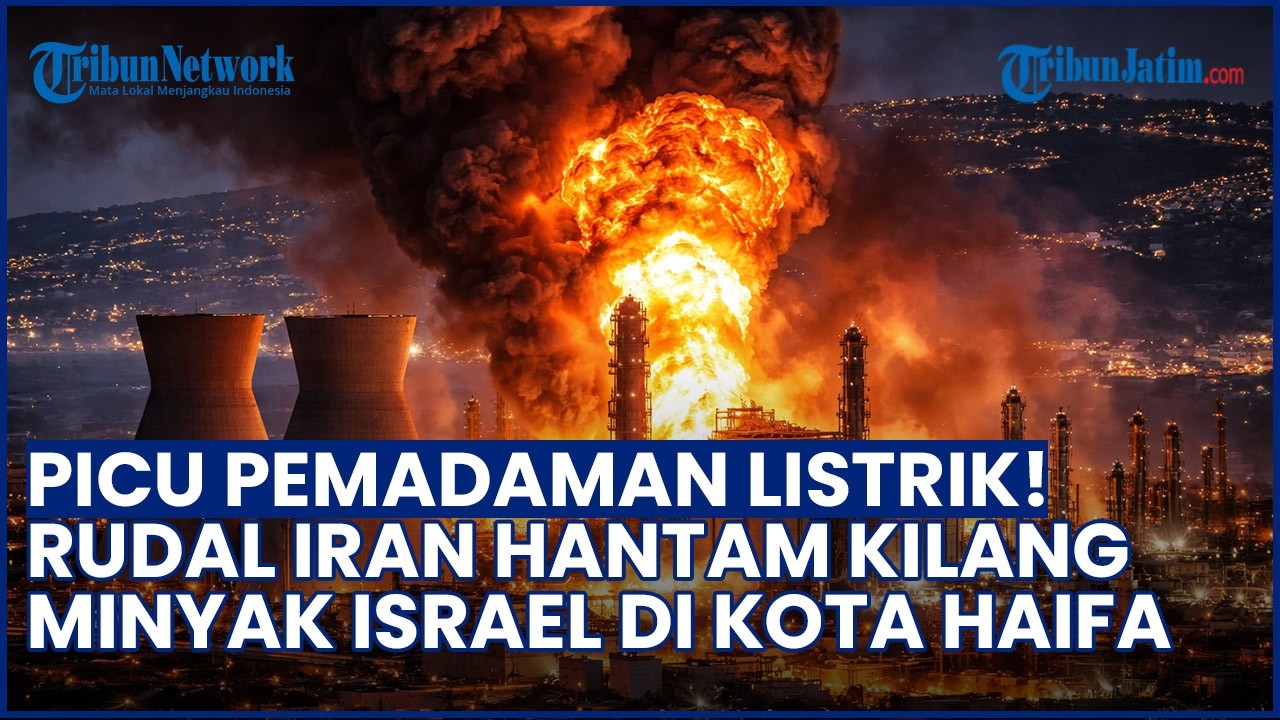 LISTRIK SEMPAT PADAM! Rudal Iran Hantam Kilang Minyak Terbesar di Kota Haifa