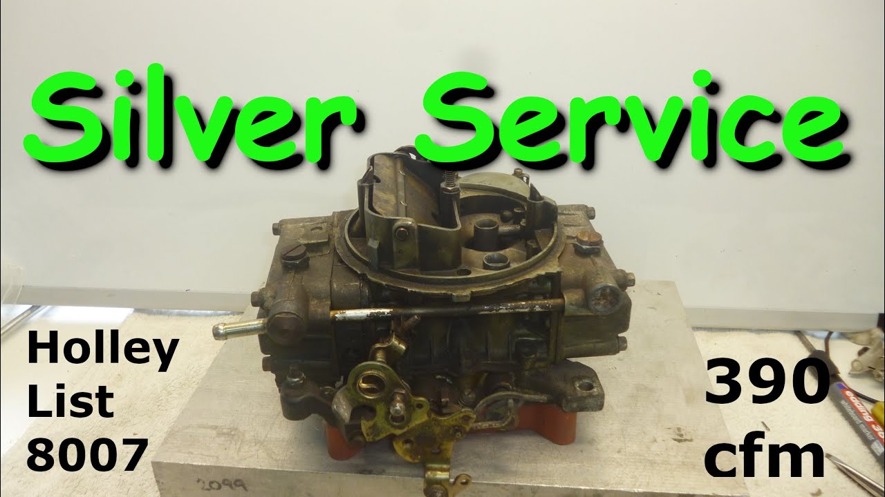 Silver Service for a Holley List 8007 390 cfm 4 barrel carb with tunability enhancements