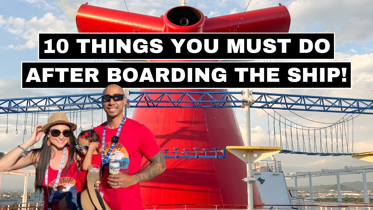 Carnival Cruise Embarkation Day Tips: 10 Things Smart Cruisers Do After Boarding the Ship