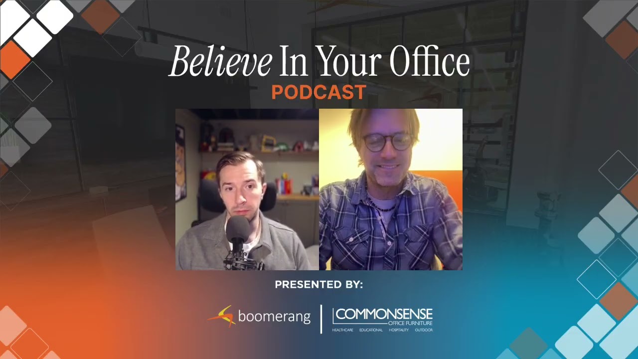 Believe In Your Office — Authenticity, Trust & the Power of Relationships