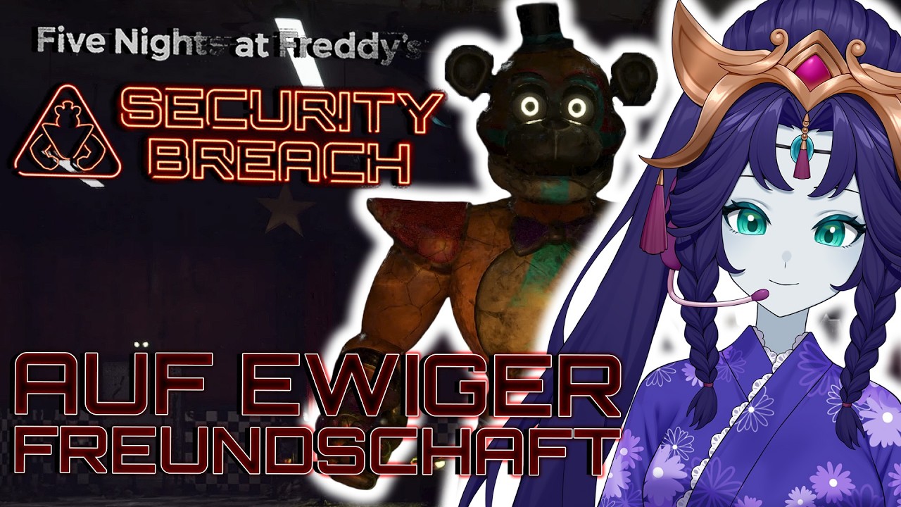 Auf ewiger Freundschaft | Five Nights at Freddy's: Security Breach #18