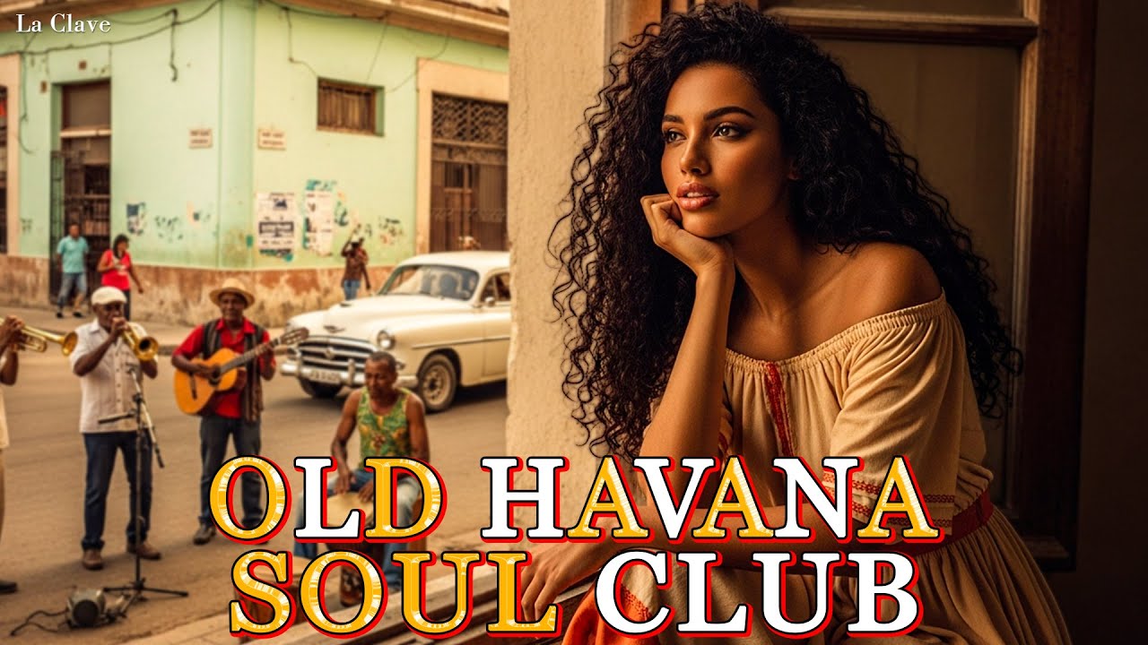 Café Cubano Playlist 🌴 Son Cubano, Cha-Cha & Latin Jazz | Havana Café Cuban Music | La Clave