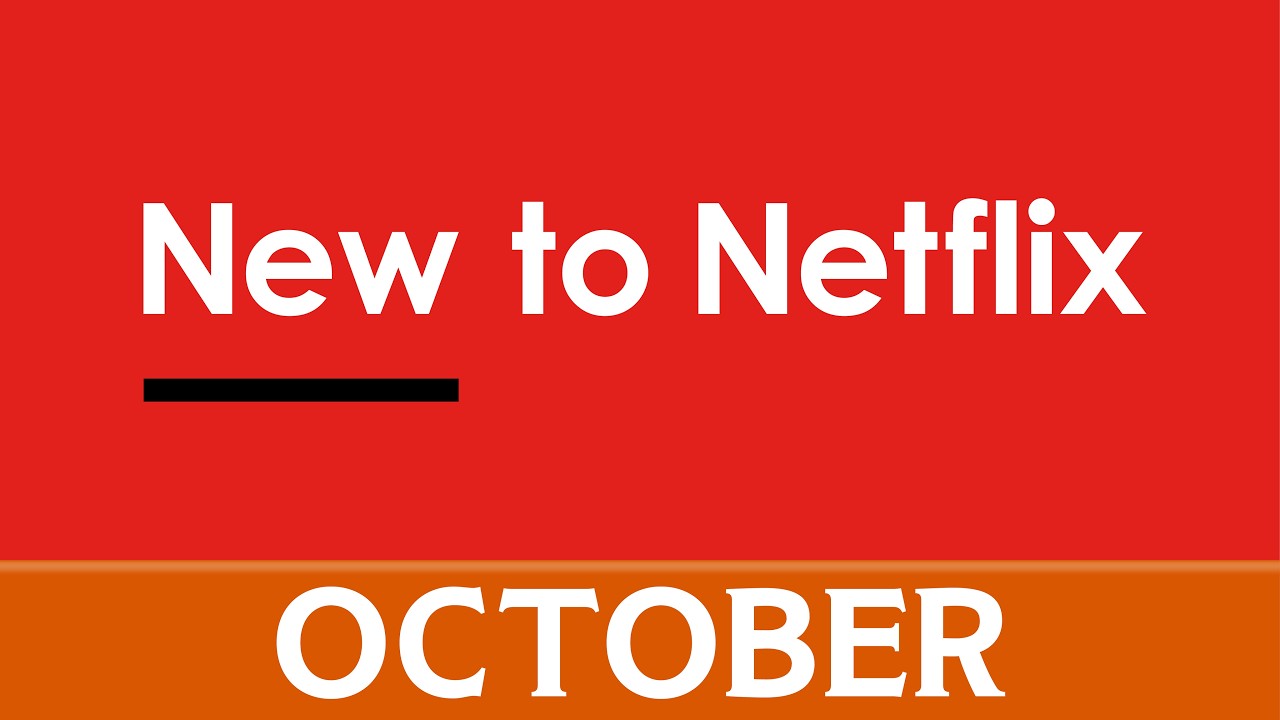 New to Netflix: October 2026