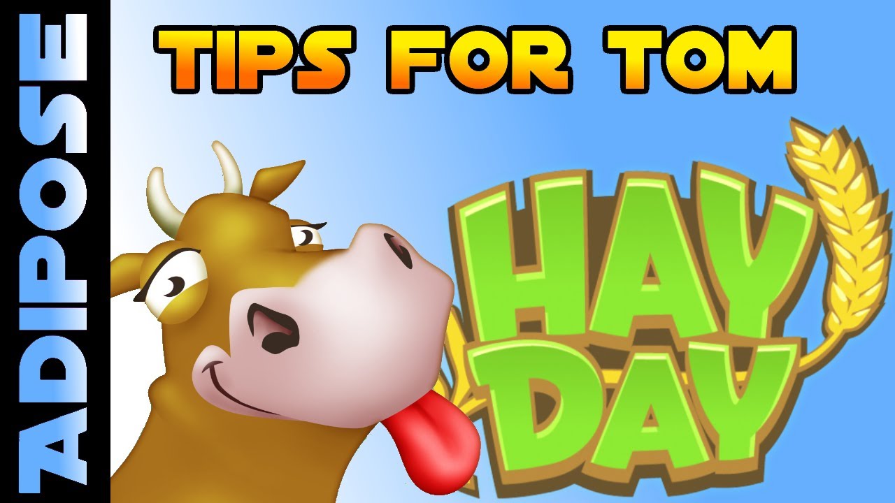 Hay Day- Tips for Using Tom! Land Expansion & Making Money!