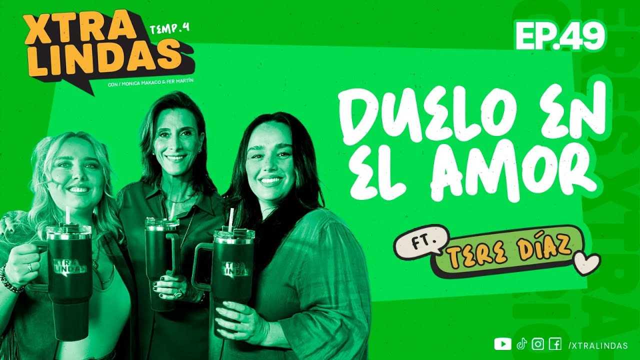Xtralindas El Podcast - Ep. 49 Temporada 4 - 