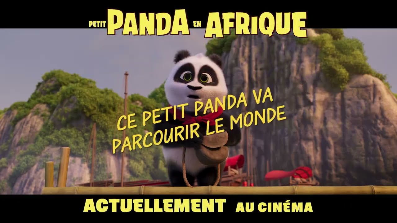Petit Panda en Afrique | Bande-annonce officielle | Actuellement au cin&eacute;ma