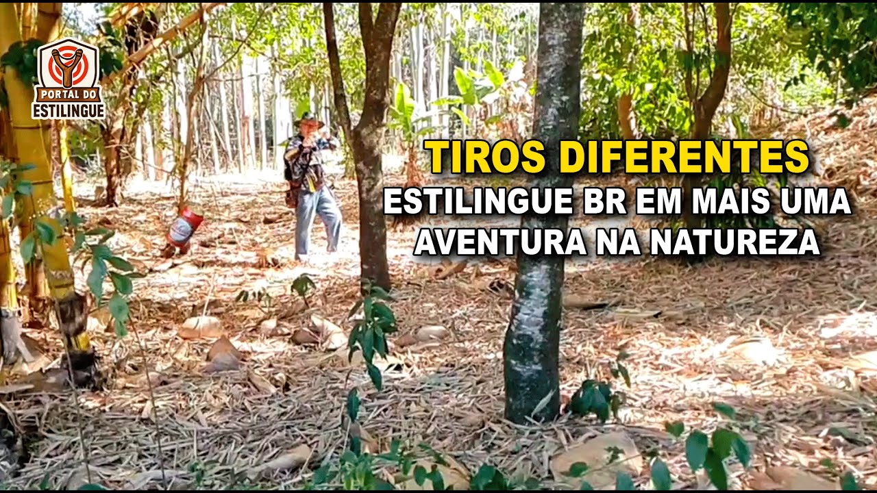 TIROS DIFERENTES com ESTILINGUE BR - caminhada na natureza - Portal do Estilingue com Ailton Bonassa