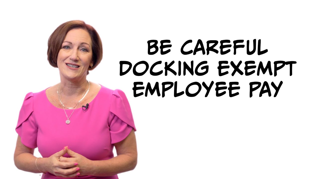 TAKE CAUTION - Docking Exempt Employee Pay