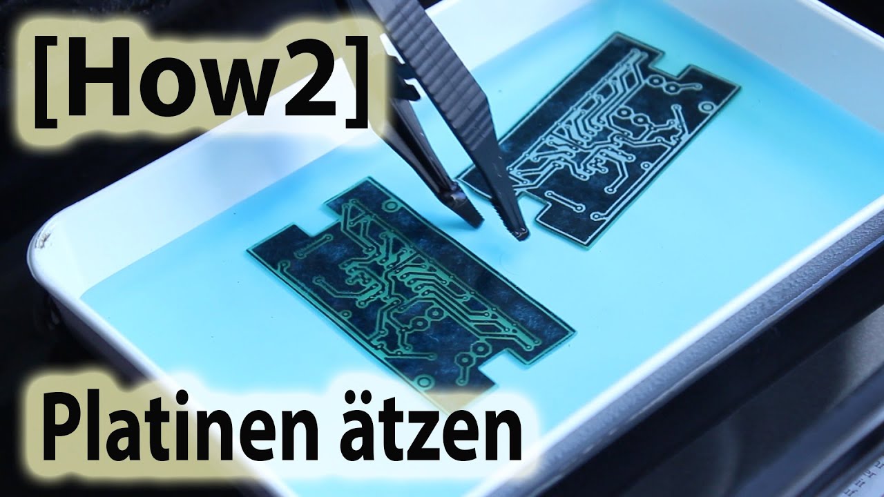 [How2] Platinen ätzen
