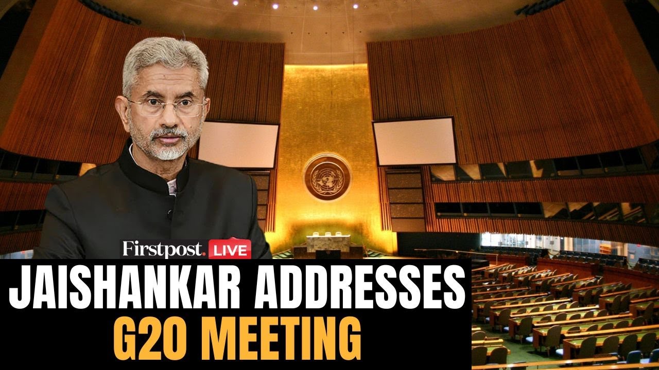 Jaishankar LIVE: EAM S Jaishankar's Remarks at G20 Foreign Ministers' Meeting
