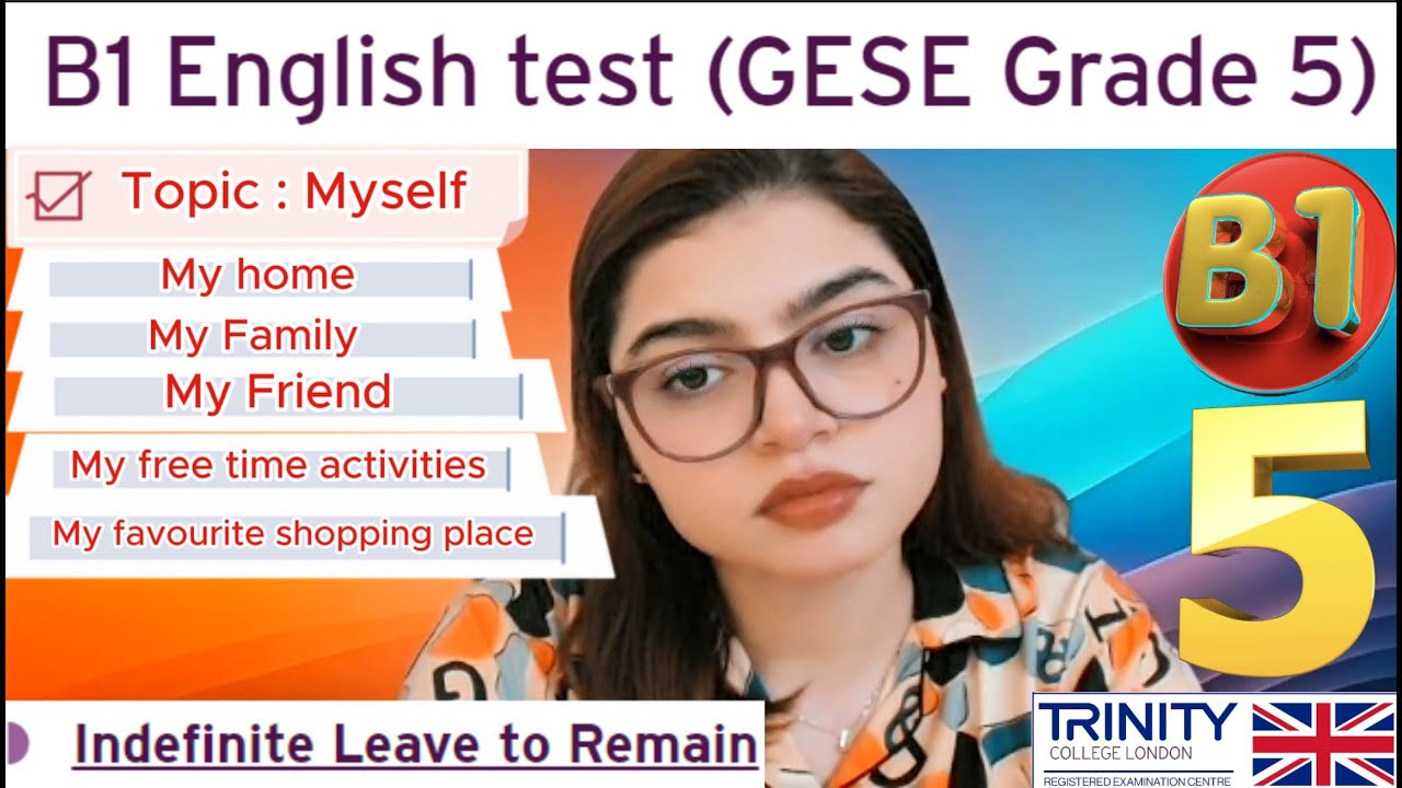 Full Test B1 English test (GESE Grade 5) | SELT British Citizenship| Trinity College London ILR UK