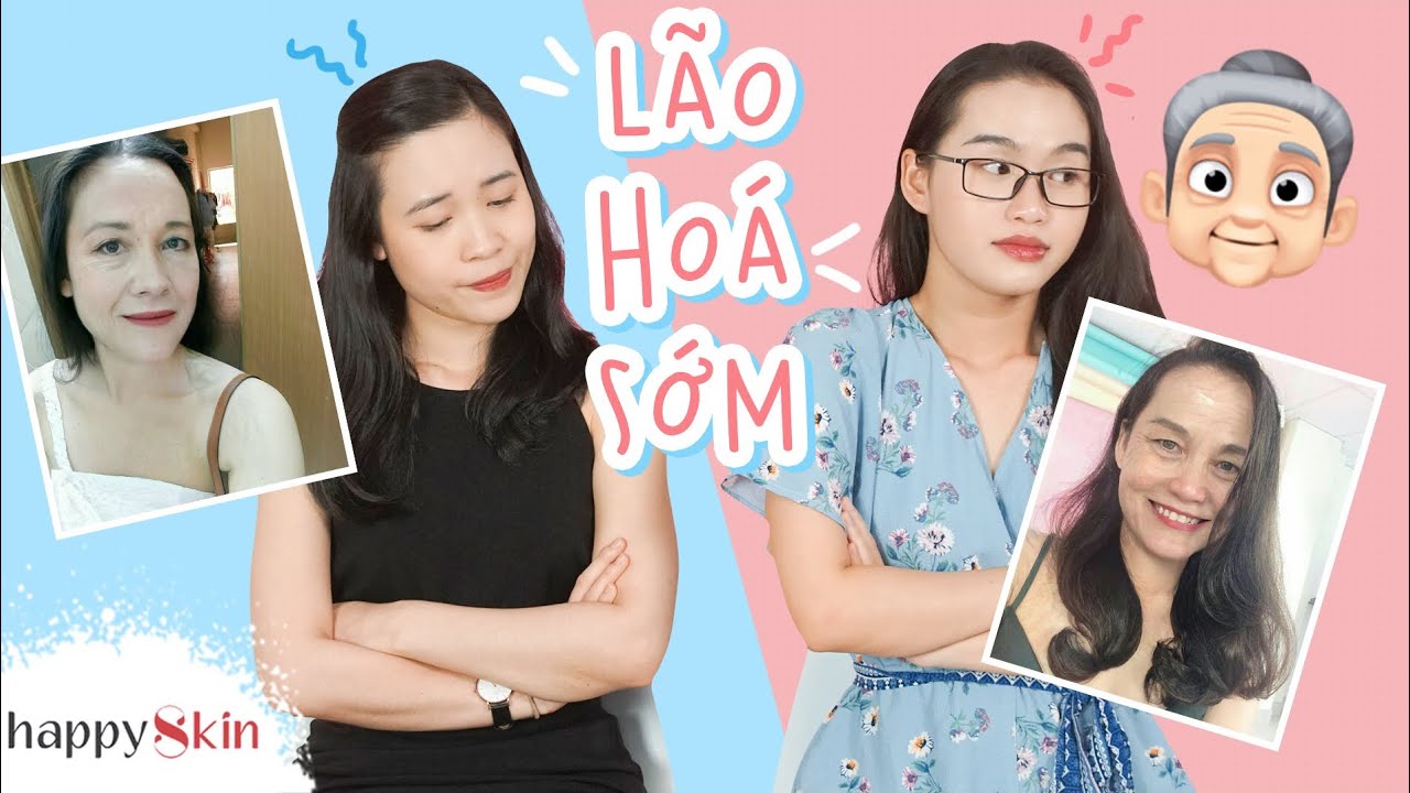 DA L&Atilde;O H&Oacute;A SỚM th&igrave; phải l&agrave;m g&igrave; & C&aacute;ch chống l&atilde;o ho&aacute; theo từng lứa tuổi | Happy Skin