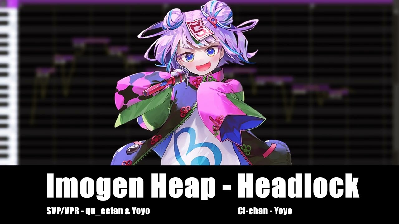 【Ci-chan】 Imogen Heap - Headlock 【VOCALOIDカバー】